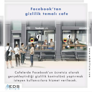 Facebook'tan gizlilik temalı cafe