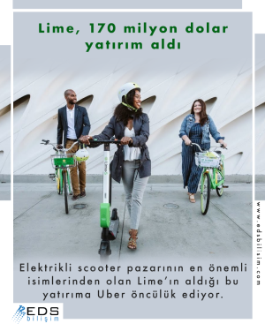 Lime, 170 milyon dolar yatırım aldı