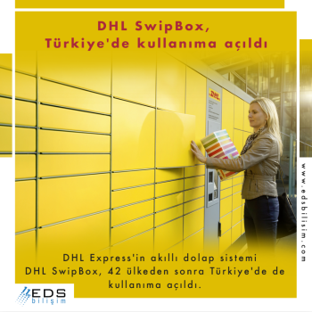 DHL SwipBox, Türkiye'de kullanıma açıldı