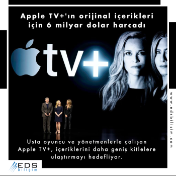 Apple TV+'ın orijinal içerikleri için 6 milyar dolar harcandı